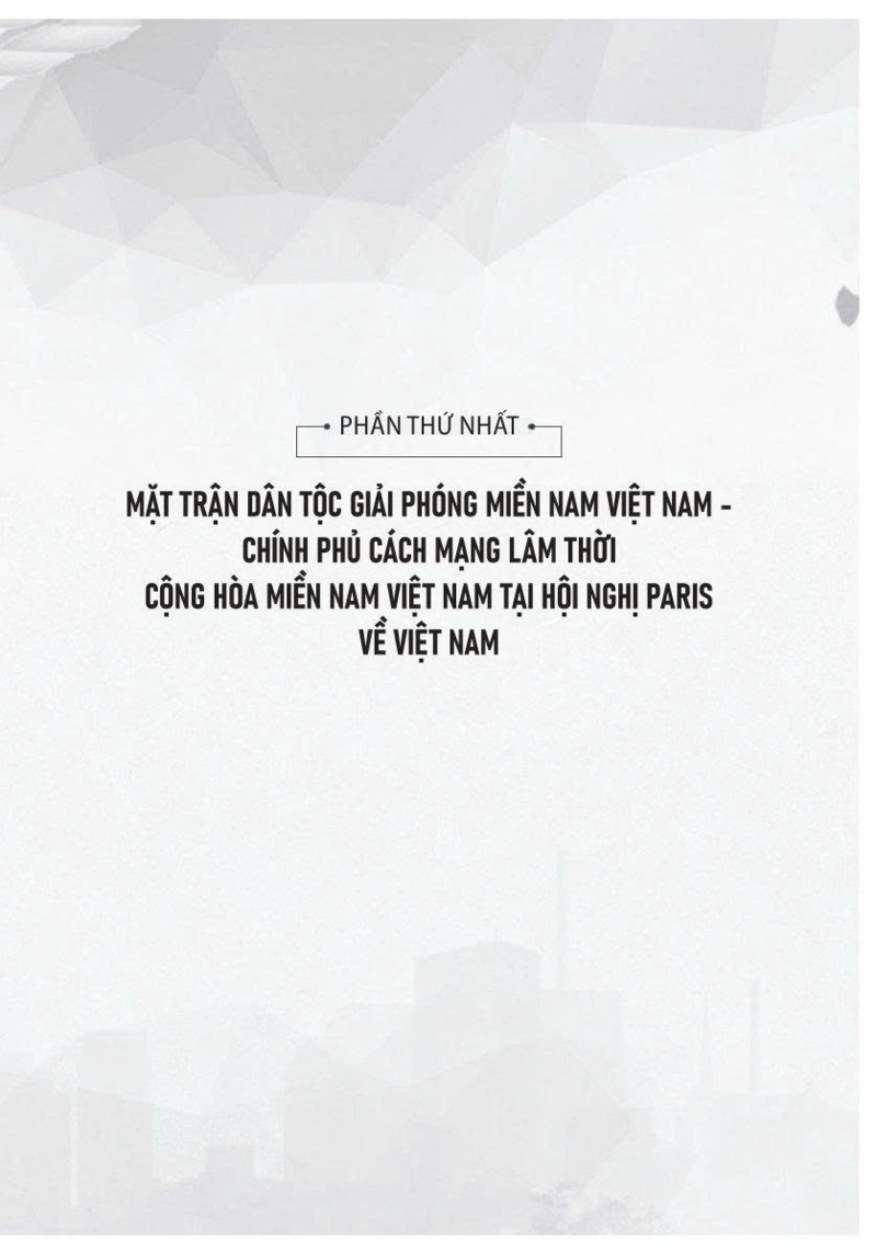 Hiệp định Paris - Thắng lợi của ý chí độc lập, tự chủ và chính nghĩa Việt Nam