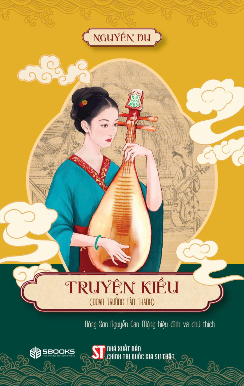 Truyện Thúy Kiều (Đoạn trường tân thanh) (Nông sơn Nguyễn Can Mộng hiệu đính và chú thích)