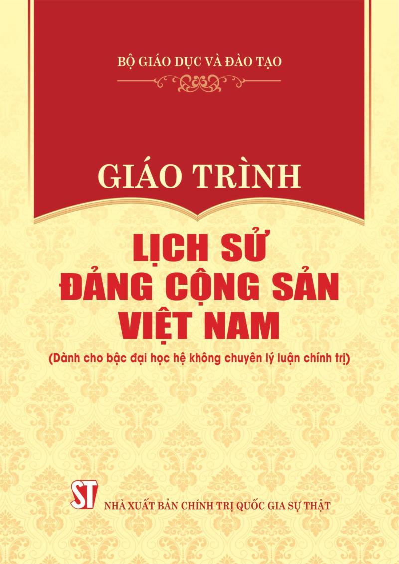 Giáo trình Lịch sử Đảng Cộng sản Việt Nam (Dành cho bậc đại học hệ...