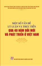 Một số vấn đề lý luận và thực tiễn qua 40 năm đổi mới và...