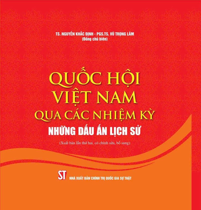 Quốc hội Việt Nam qua các nhiệm kỳ - Những dấu ấn lịch sử (Xuất...