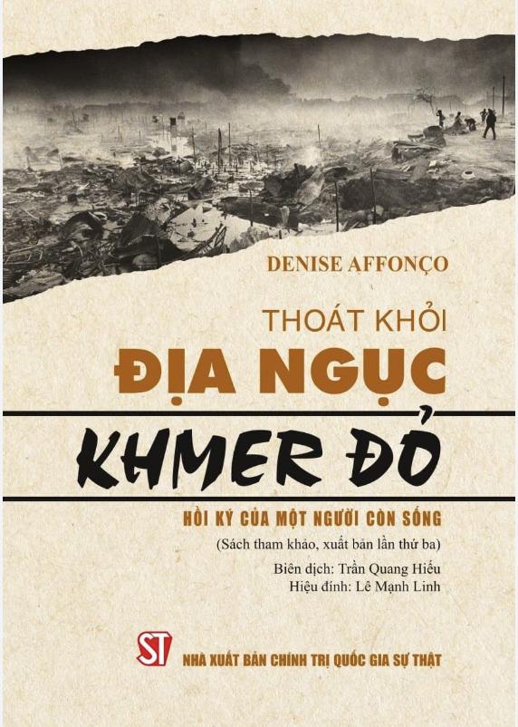 Thoát khỏi địa ngục Khmer đỏ - Hồi ký của một người còn sống (Xuất...