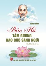 Bác Hồ tấm gương đạo đức sáng ngời (Xuất bản lần thứ tư)