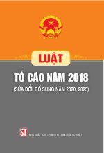 Luật Tố cáo năm 2018 (Sửa đổi, bổ sung năm 2020, 2025)