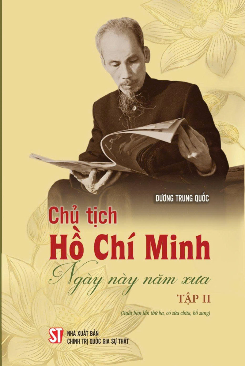 Chủ tịch Hồ Chí Minh ngày này năm xưa - Tập II (Xuất bản lần...