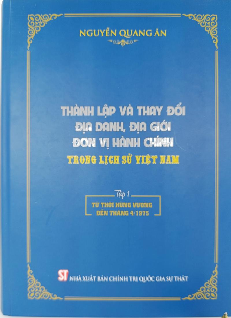 Thành lập và thay đổi địa danh, địa giới đơn vị hành chính trong lịch sử Việt Nam (Bộ 2 tập)