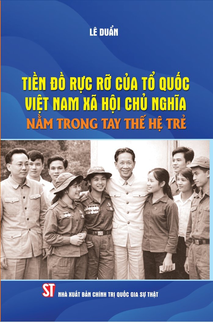 Tiền đồ rực rỡ của Tổ quốc Việt Nam xã hội chủ nghĩa nằm trong...