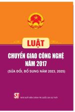 Luật Chuyển giao công nghệ năm 2017 (Sửa đổi, bổ sung năm 2023, 2025)