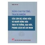 Nâng cao vai trò, trách nhiệm của cán bộ, đảng viên và người đứng đầu...