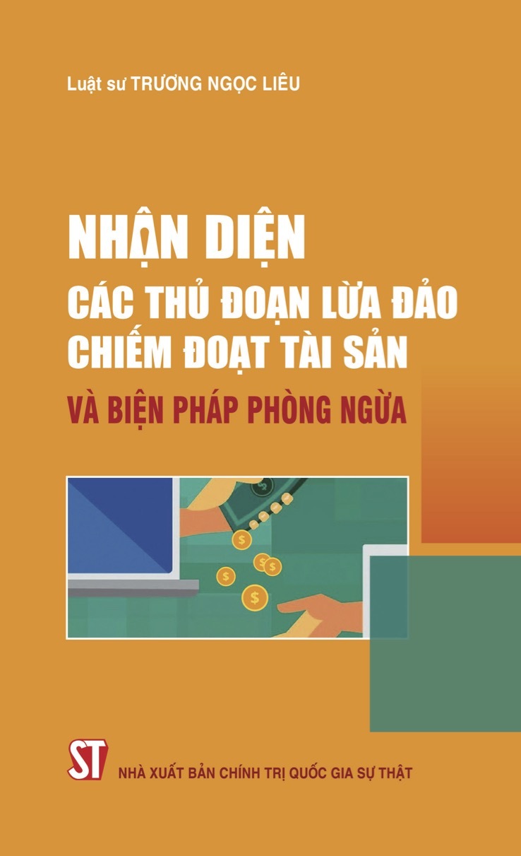 Nhận diện các thủ đoạn lừa đảo chiếm đoạt tài sản và biện pháp phòng...