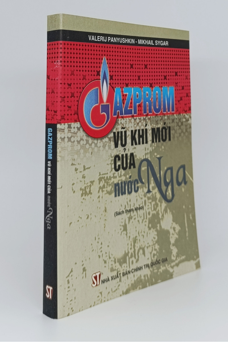 Gazprom - vũ khí mới của nước Nga