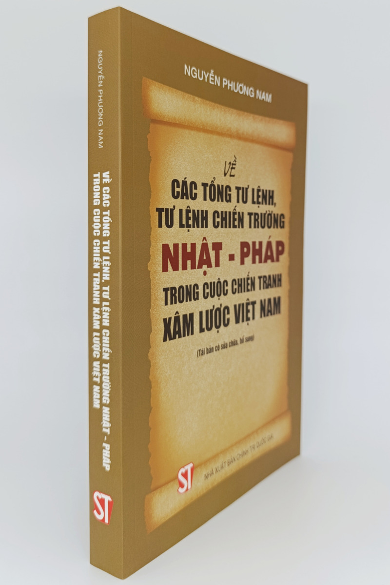 Về các Tổng tư lệnh, tư lệnh chiến trường Nhật - Pháp trong cuộc chiến tranh xâm lược Việt Nam