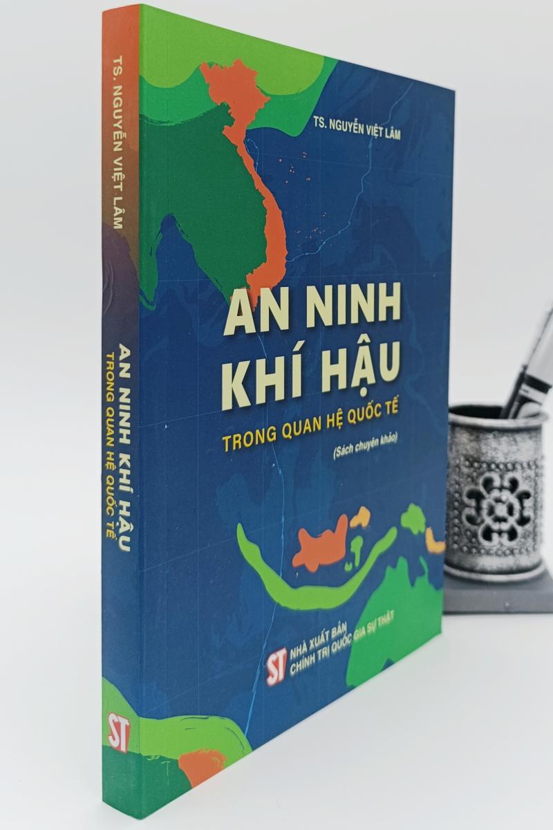 An ninh khí hậu trong quan hệ quốc tế (Sách chuyên khảo)