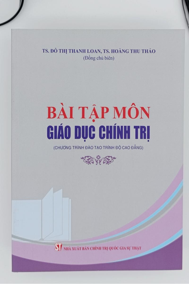 Bài tập môn giáo dục chính trị (Chương trình đào tạo cao đẳng)
