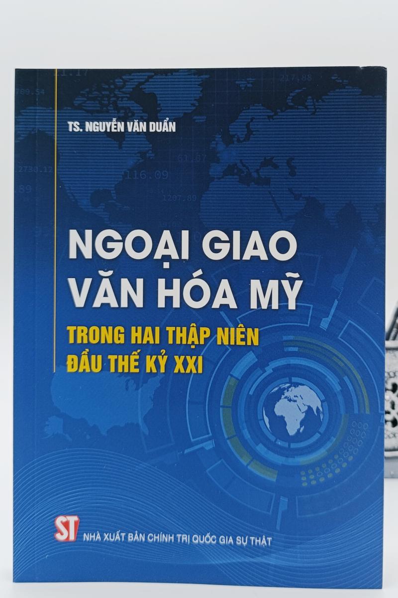 Ngoại giao văn hóa Mỹ trong hai thập niên đầu thế kỷ XXI
