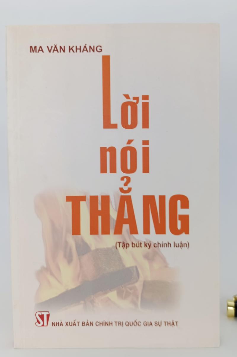 Lời nói thẳng (Tập bút ký chính luận)