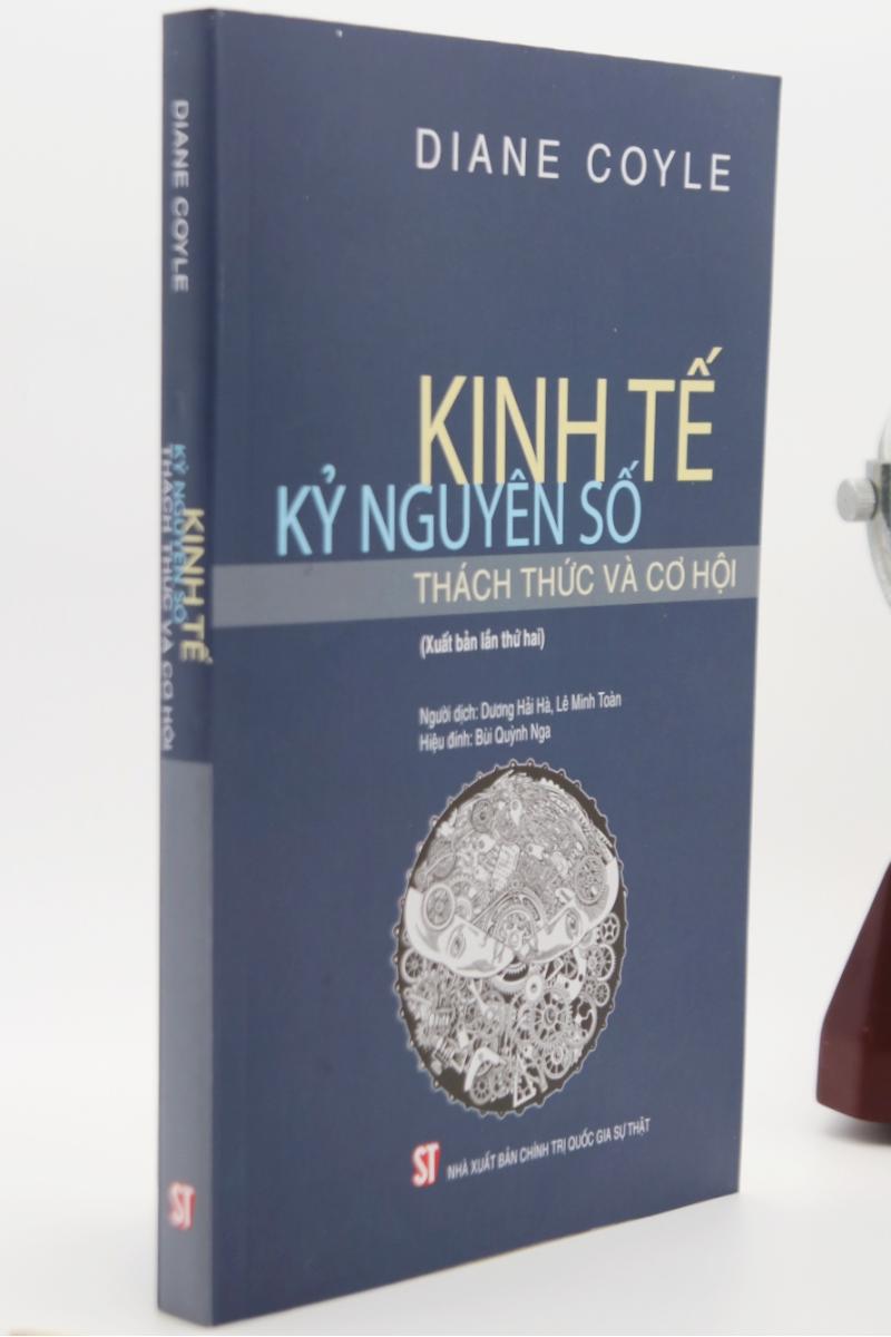 Kinh tế kỷ nguyên số: Thách thức và cơ hội (Xuất bản lần thứ hai)