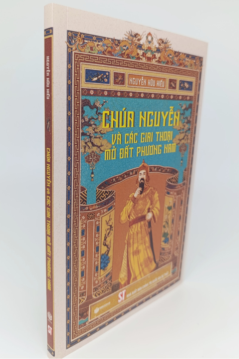 Chúa Nguyễn và các giai thoại mở đất phương Nam